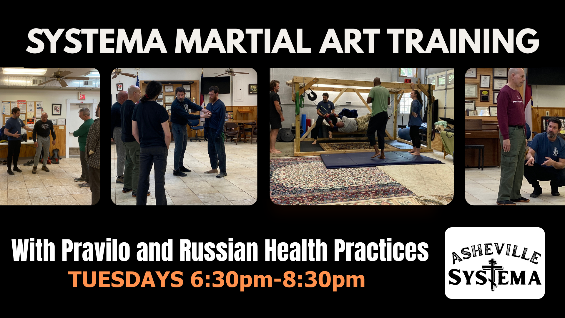 Systema: Russian Martial Art, Pravilo and Health Practices - Tuesdays