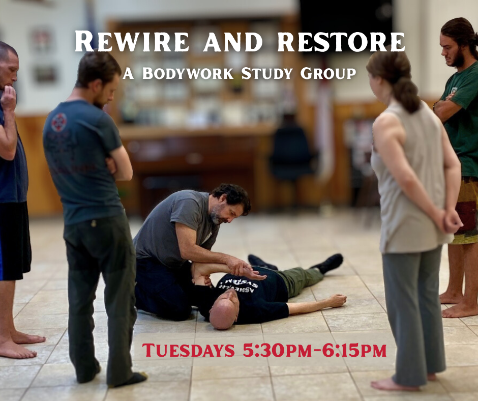 Rewire & Restore – Bodywork Study Group